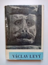 kniha Václav Levý, SNKLU 1964
