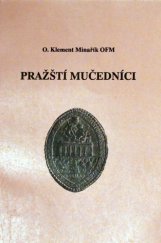 kniha Pražští mučedníci, Serafín 1991