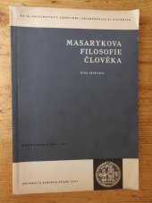 kniha Masarykova filosofie člověka, Univerzita Karlova 1967