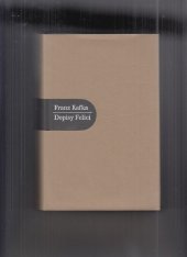 kniha Dopisy Felici, Nakladatelství Franze Kafky 1999