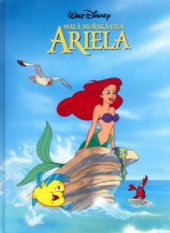 kniha Malá mořská víla Ariela, Egmont 2004