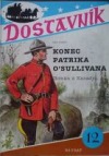 kniha Konec Patrika O'Sullivana román z Kanady, Návrat 1993