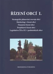 kniha Řízení obcí, Professional Publishing 2008