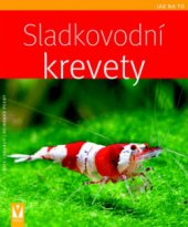 kniha Sladkovodní krevety, Vašut 2008