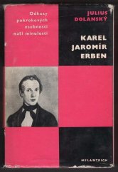 kniha Karel Jaromír Erben [studie s ukázkami z díla], Melantrich 1970