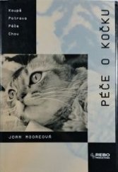 kniha Péče o kočku příručka pro chovatele, Rebo 1999