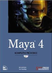 kniha Maya 4 kompletní průvodce, Softpress 2002