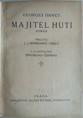 kniha Majitel hutí román, Alois Hynek 1921