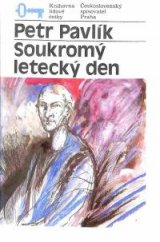 kniha Soukromý letecký den, Československý spisovatel 1989
