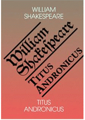 kniha Titus Andronicus, Romeo 2007