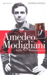 kniha Amedeo Modigliani kníže Montparnassu, Garamond 2009