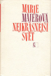 kniha Nejkrásnější svět, Československý spisovatel 1971
