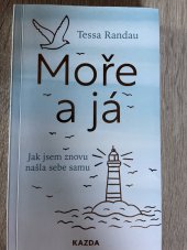 kniha Moře a já  Jak jsem znovu našla sebe samu, Kazda 2025