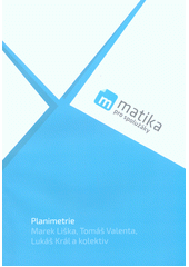 kniha Matika pro spolužáky Planimetrie - učebnice, ProSpolužáky 2017