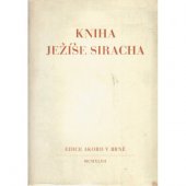 kniha Kniha Ježíše Siracha, Edice Akord 1947