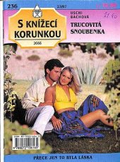 kniha Trucovitá snoubenka, Ivo Železný 1997