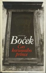kniha Čas korunního prince, Československý spisovatel 1987