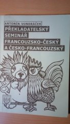 kniha Překladatelský seminář francouzsko-český a česko-francouzský, Západočeská univerzita v Plzni 1999