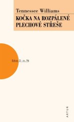 kniha Kočka na rozpálené plechové střeše sv. 96, Artur 2023