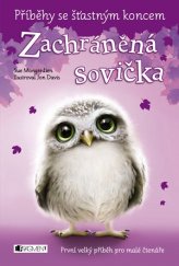kniha Příběhy se šťastným koncem 5. - Zachráněná sovička, Fragment 2015