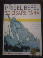 kniha Přišel befel od císaře pána, Argo 2015