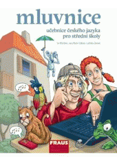 kniha Mluvnice učebnice českého jazyka pro střední školy, Fraus 2009