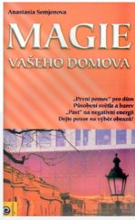 kniha Magie vašeho domova, Eugenika 2011