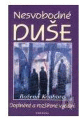 kniha Nesvobodné duše, Fontána 2008