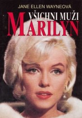 kniha Všichni muži Marilyn, X-Egem 1994