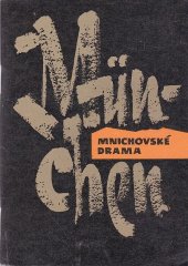 kniha Mnichovské drama, Novosti 1972