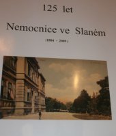 kniha 125 let Nemocnice ve Slaném (1884-2009), Nemocnice Slaný 2009