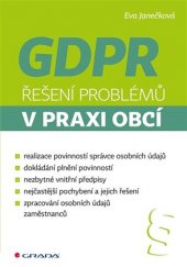 kniha GDPR Řešení problémů v praxi obcí, Grada 2019