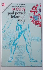 kniha Sondy pod povrch lékařské vědy, Avicenum 1983