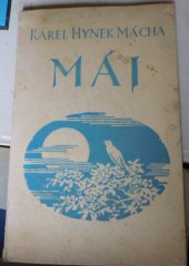 kniha Máj [Romantická] báseň od Karla Hynka Máchy, Vojtěch Šeba 1937
