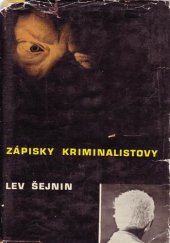 kniha Zápisky kriminalistovy, Svět sovětů 1965