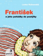 kniha František a jeho pohádky do postýlky, Portál 2010