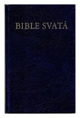 kniha Bible svatá, Česká biblická společnost 1991