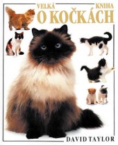 kniha Velká kniha o kočkách, Euromedia 2001