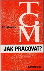 kniha Jak pracovat? přednášky z roku 1898, Konfrontace 1977