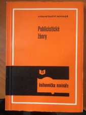 kniha Publicistické žánry, Novinář 1980