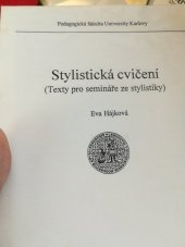 kniha Stylistická cvičení (texty pro semináře ze stylistiky), Univerzita Karlova, Pedagogická fakulta 1997