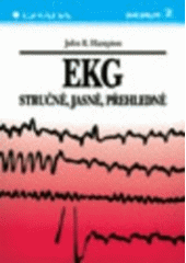 kniha EKG stručně, jasně, přehledně, Grada 1996