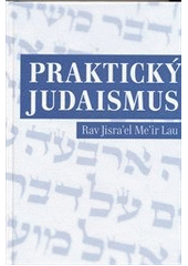 kniha Praktický judaismus, P3K 2012