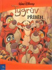 kniha Tygrův příběh, Egmont 2002
