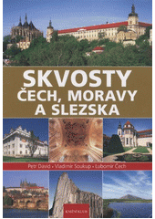 kniha Skvosty Čech, Moravy a Slezska, Knižní klub 2012