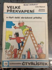 kniha Čtyřlístek 70. - Velké překvapení - a čtyři další obrázkové příběhy, Panorama 1978