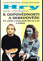 kniha Hry pro výchovu k odpovědnosti a sebedůvěře, Portál 1998