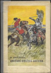 kniha Zničení orlího hnízda, František Rebec 1932