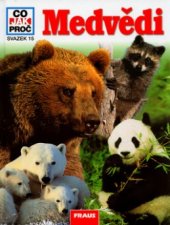 kniha Medvědi, Fraus 2005