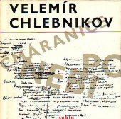 kniha Čmáranice po nebi Výbor z prací Velemíra Chlebnikova [pseud.], SNKLU 1964